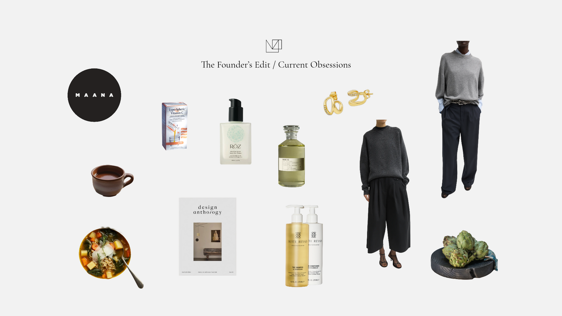 The Founder’s Edit: Current Obsessions